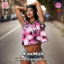 KosMat - Deep Energy #14