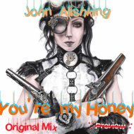 John Alishking - You\'re my Honey