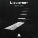 Liquidfoot - Eight-Link