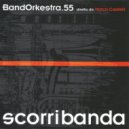 Bandorkestra.55 & Marco Castelli - Day Tripper Medley: Day Tripper/Tequila/Judy Blue Eyes ()