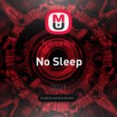 Nikita Nik - No Sleep