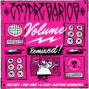 Empresarios  - Volume (Rob Paine Remix)