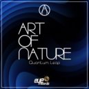 Art of Nature - Quantum Leap