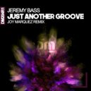 Jeremy Bass & Joy Marquez - Just Another Groove