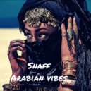 2022 SnaFF - Arabian Vibes ()