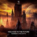 Sagmo & Pillotti - Welcome To The Future