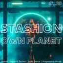 STASHION - OWN PLANET #_29.1 (2022)