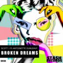SCOTT J Ft ANTOINETTE DUNLEAVY - BROKEN DREAMS (Original Mix)