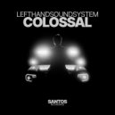 lefthandsoundsystem - Tzomat (Original Mix)