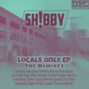 Sh!bby  - Love Me Sexy (Jason Merle\'s Gimme That Rerub)