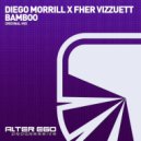 Diego.Morrill & Fher Vizzuett - Bamboo