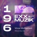 Vince Michaelson - Price Is Your Life