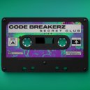 CODE BREAKERZ - Secret Club