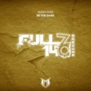 James Dust - Be The Same