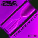 Dreadnought - Time Machine