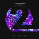 Kinngs & AFTERUS - Dreamfall