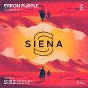 Erron Purple - Lift Me Up (Original Mix)
