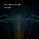 J. RUSH - KEEP ON TRYING