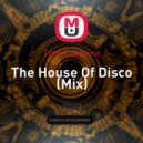 Tom Carmine - The House Of Disco