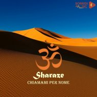 Sharaze - Chiamami per nome
