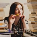 Lo Fi Study Chill & Study Radiance & Lofi Study - Delicate Touch ()