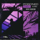 ROWKA & AZVRE & Nick Giardino - Poisoned (Original Mix)