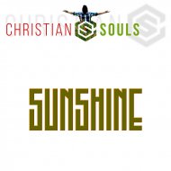Christian Souls - Sunshine