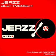 Jerzz - Bluttmensch