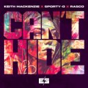 Rasco & Keith Mackenzie & Sporty-O - Can\'t Hide (Original Mix)