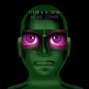 Effin & Blindin - We are strange