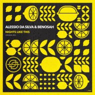 Alessio da Silva & Benosah - Nights Like This
