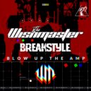 The Wishmaster vs Breakstyle - Blow Up The Amp