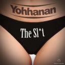 Yohhanan - The Slut