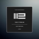 Igor Pumphonia - Took It From Me