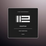 Igor Pumphonia - Disappear