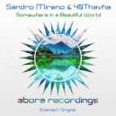 Sandro Mireno & 40Thavha - Somewhere in a Beautiful World