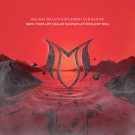 Michael Milov & Supplement Us & Natune - Save Your Life
