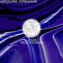 Arouse Dreams - Follow
