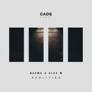 NAEMS & Alex M - Realities