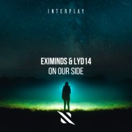 Eximinds, Lyd14 - On Our Side