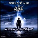 Oncle Nik, Qulex - High Voltage
