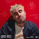 Any Act - WT (GETMIOUD Remix)