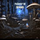 Palmer M - Dream
