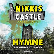 Fake Cinema & TT Hacky - Hymne (Nikkis Castle)