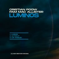 Cristian Poow & Pam Mac Allister - Luminos