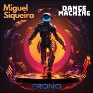 Miguel Siqueira - Dance Machine