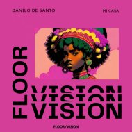 Danilo De Santo - Mi Casa