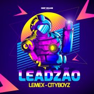 Lemex & Cityboyz - Leadzão