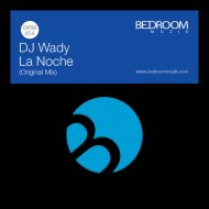 DJ Wady - La Noche