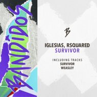 Iglesias, Rsquared - Survivor